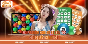 Kinh Nghiệm Chơi Xổ Số Siêu Tốc - 3 Bí Quyết Thắng Lớn